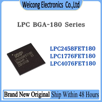 LPC2458FET180 LPC1776FET180 LPC4076FET180 LPC2458 LPC1776 LPC4076 микросхема BGA-180