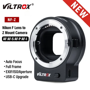 Адаптер для Крепления объектива VILTROX NF-Z NIKKOR F к камере Nikon Z Адаптер для Полнокадрового объектива с Автоматической Фокусировкой для Nikon Z6 II Z7 Z50 Z30 Z9 ZFC