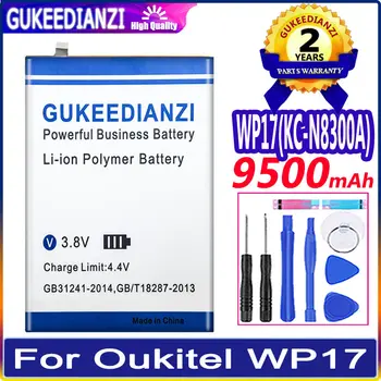 Аккумулятор GUKEEDIANZI 9500mAh Для Oukitel WP17 WP17 (KC-N8300A) Замена Мобильного телефона Batteria с бесплатными инструментами